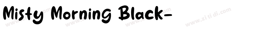 Misty Morning Black字体转换